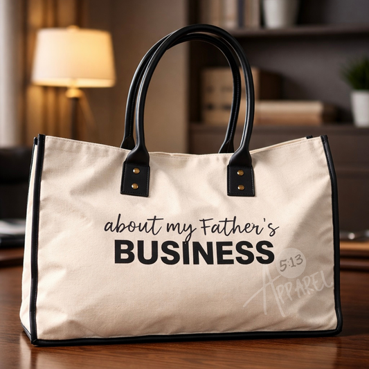 My Father’s Business Tote