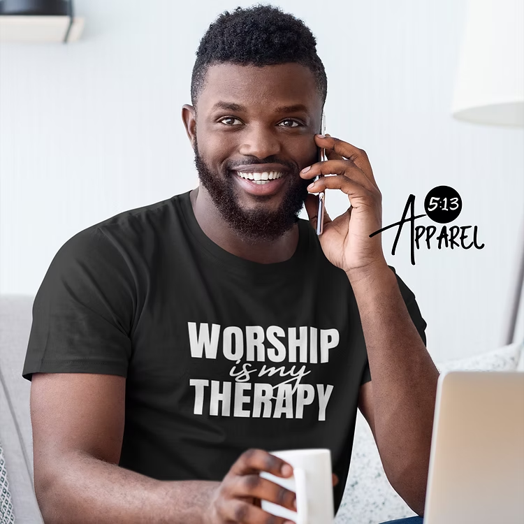 Worship Is My Therapy T-Shirt