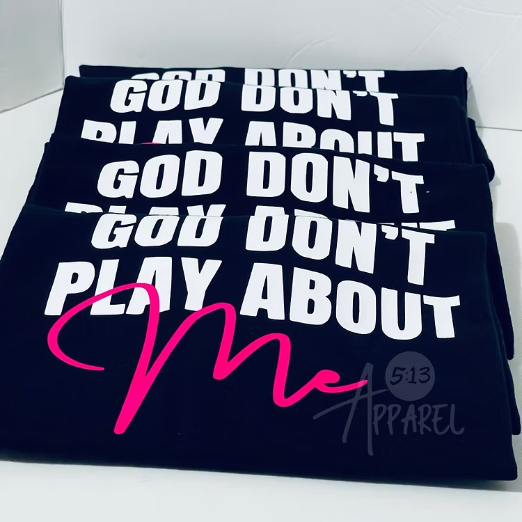 God Don’t Play T-shirt