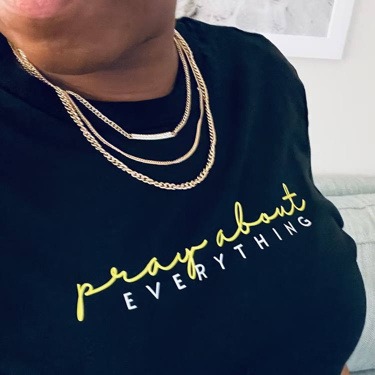 Pray About EVERYTHING